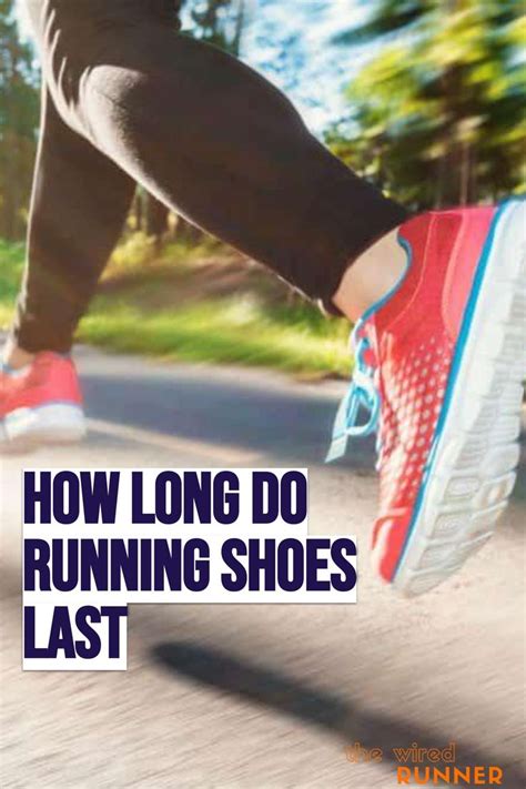 how long do running shoes last - running shoes life expectancy chart.